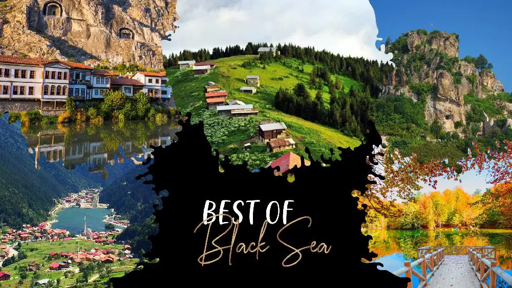Natural And Historical Touristic Places To Visit In The Black Sea Region