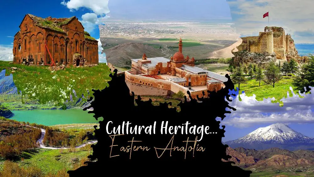 Lieux Naturels Et Historiques à Visiter Dans La Région De L Anatolie Orientale