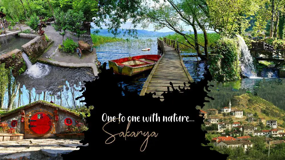 Sites Naturels Et Historiques à Visiter à Sakarya